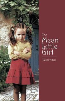 Paperback The Mean Little Girl Book