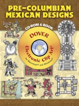 Paperback Pre-Columbian Mexican Designs [With CDROM] Book