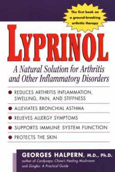 Paperback Lyprinol: A Natural Solution for Arthritis and Other Inflammatory Disorders Book