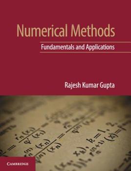 Paperback Numerical Methods: Fundamentals and Applications Book