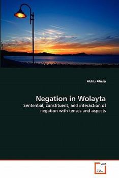Paperback Negation in Wolayta Book
