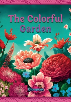 Paperback The Colorful Garden Book