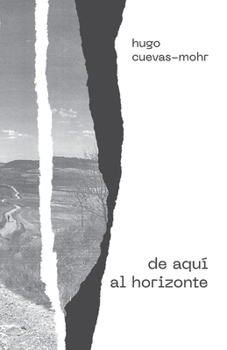 Paperback de aquí al horizonte [Spanish] Book