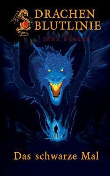 Paperback Drachenblutlinie: Das schwarze Mal [German] Book