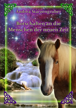 Paperback Botschaften an die Menschen der neuen Zeit [German] Book