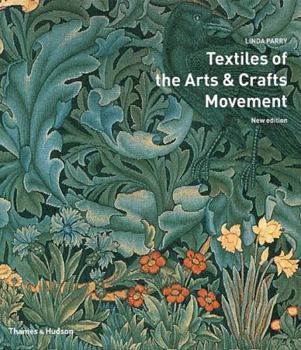 Paperback Textiles of the Arts and Crafts Movement Book