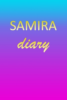 Paperback Samira: Journal Diary - Personalized First Name Personal Writing - Letter S Blue Purple Pink Gold Effect Cover - Daily Diaries Book