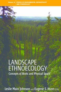 Paperback Landscape Ethnoecology: Concepts of Biotic and Physical Space Book