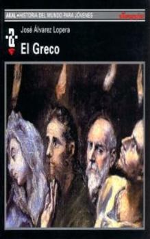 Paperback El Greco (Historia Del Mundo Para Jovenes, 81) [Spanish] Book