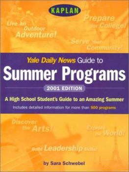 Paperback Yale Daily News Guide to Summer Programs Book