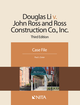 Paperback Douglas Li V. John Ross and Ross Construction Co., Inc.: Case File Book