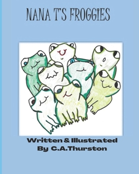 Paperback Nana T's Froggies Book