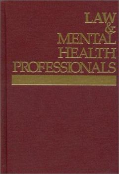Hardcover Law and Mental Health Professionals: Florida Book