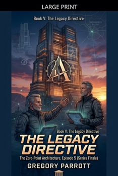 Paperback The Legacy Directive [Large Print] Book
