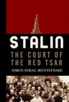 Hardcover Stalin: The Court of the Red Tsar Book