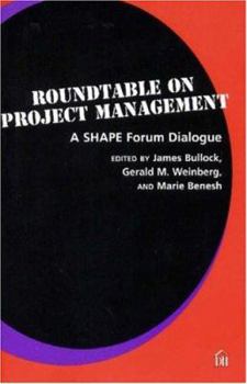 Paperback Roundtable on Project Management: A Shape Forum Dialogue Book