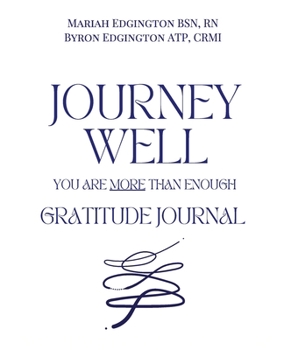 Paperback Journey Well, You Are More Than Enough Gratitude Journal Book