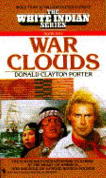 War Clouds - Book #25 of the White Indian