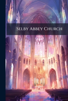 Paperback Selby Abbey Church Book