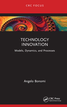 Hardcover Technology Innovation: Models, Dynamics, and Processes Book