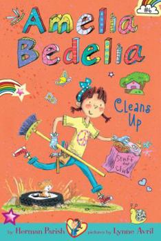 Paperback Amelia Bedelia Chapter Book #6: Amelia Bedelia Cleans Up Book