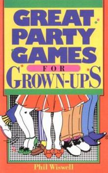 Paperback Great Party Games for Grown-Ups Book