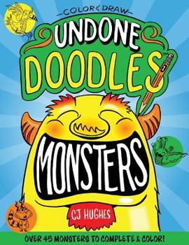 Paperback Color & Draw - Undone Doodles - Monsters Book