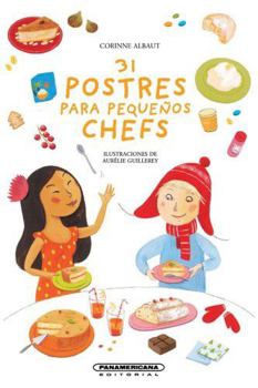 Paperback 31 Postres Para Pequeños Chefs (Spanish Edition) [Spanish] Book