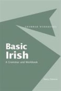 Paperback Basic Irish: A Grammar and Workbook Book