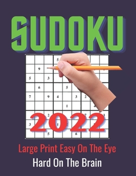 Sudoku Difficult Books For Adults: These Sudoku Puzzles For Adults are Very Difficult. Large Primt Sudoku Puzzles