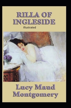 Paperback Rilla of Ingleside Illustrated Book