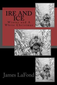 Paperback Ire and Ice: Winter and A White Christmas Book