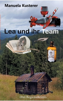 Paperback Lea und ihr Team [German] Book