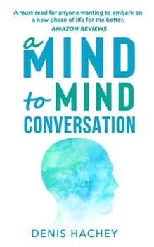 Paperback A Mind to Mind Conversation Book