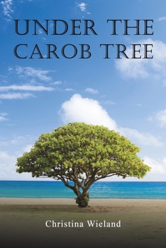 Paperback Under the Carob Tree Book