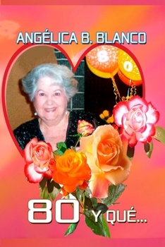 Paperback 80 y Qué... [Spanish] Book