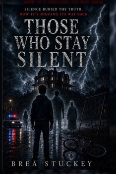 Paperback Those Who Stay Silent Book