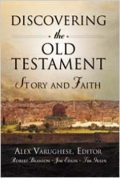 Hardcover Discovering the Old Testament: Story and Faith Book