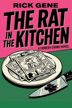Paperback The Rat In The Kitchen Book