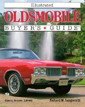 Paperback Illustrated Oldsmobile Buyer's Guide Book