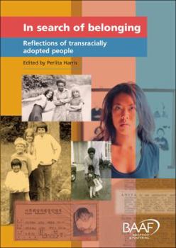 In Search of Belonging: Reflections by Transracially Adopted People