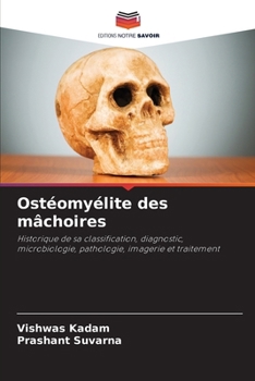 Paperback Ostéomyélite des mâchoires [French] Book