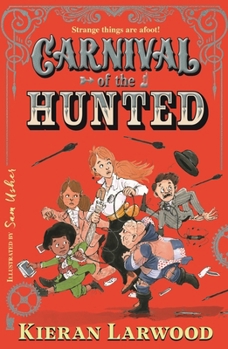 Paperback Carnival of the Hunted: Blue Peter Book Award-Winning Author Book