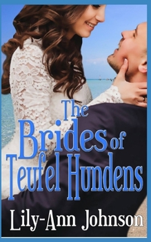 Paperback The Brides of Teufel Hundens Book