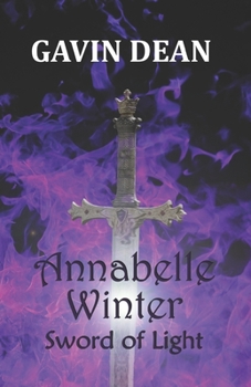 Paperback Annabelle Winter: Sword of Light Book