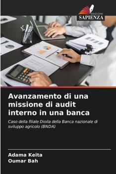 Paperback Avanzamento di una missione di audit interno in una banca [Italian] Book