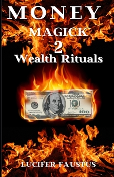 Paperback Money Magick 2: Wealth Rituals Book