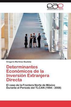 Paperback Determinantes Economicos de La Inversion Extranjera Directa [Spanish] Book