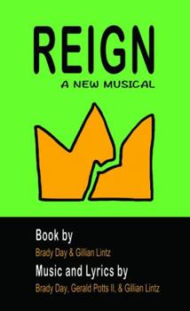 Paperback Reign: A New Musical Book