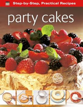 Paperback Step-By-Step Practical Recipes: Party Cakes Book